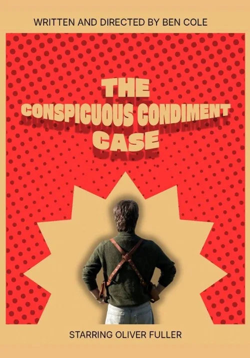 The Conspicous Condiment Case постер