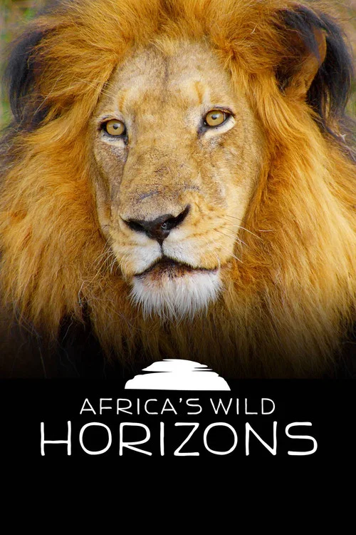 Africa's Wild Horizons постер