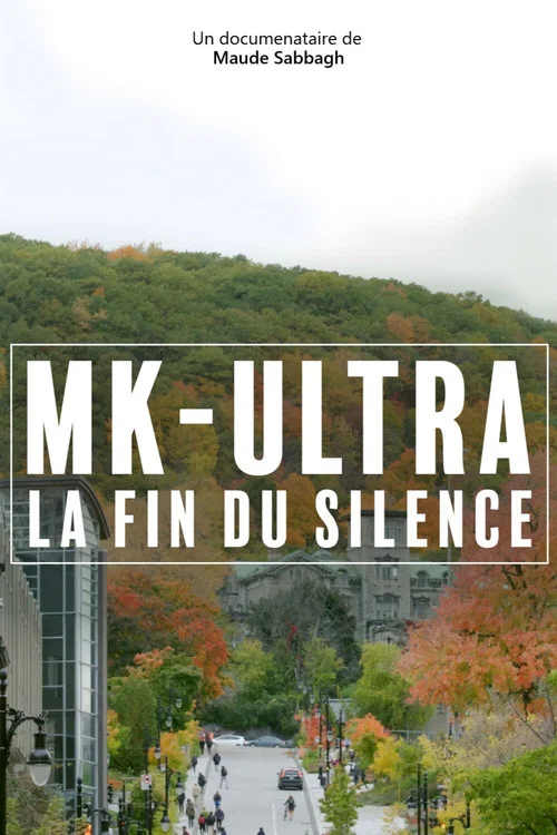 MK-Ultra : la fin du silence постер