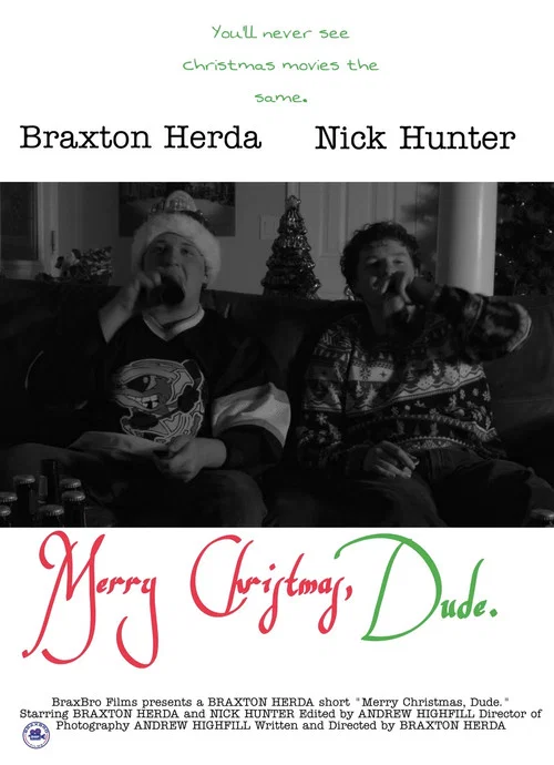 Merry Christmas, Dude. постер