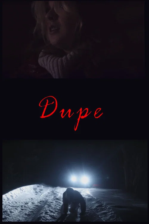 Dupe постер