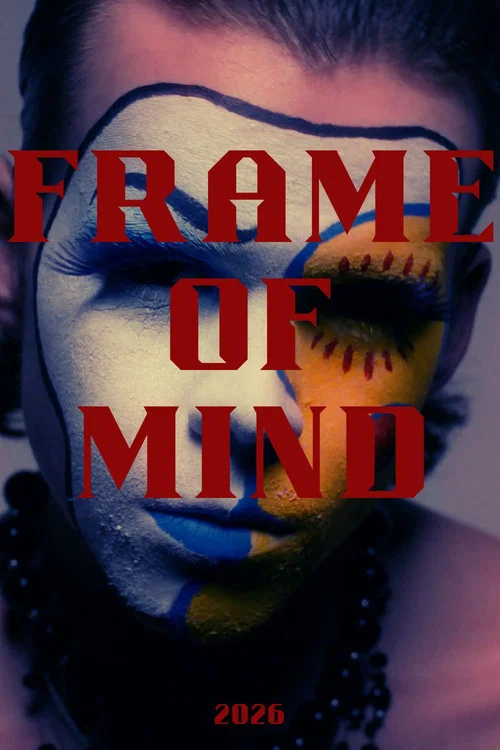 Frame of Mind постер