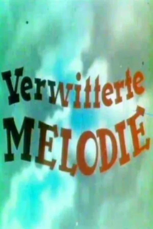 Verwitterte Melodie постер