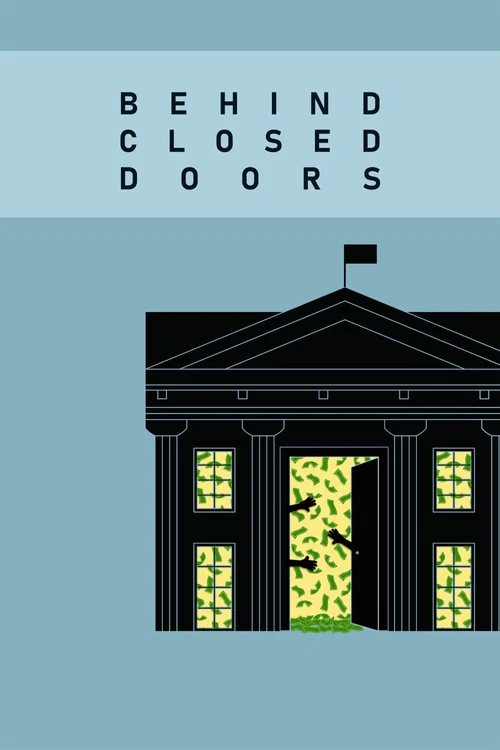 Behind Closed Doors постер