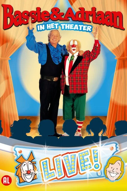 Bassie & Adriaan: In het Theater - LIVE! постер