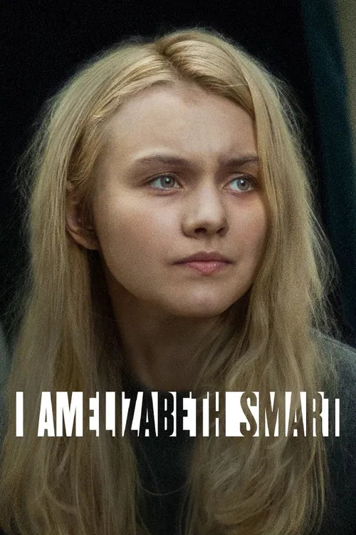 Я — Элизабет Смарт постер
