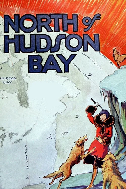 North of Hudson Bay постер