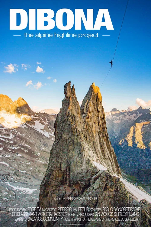 Dibona, The Alpine highline project постер