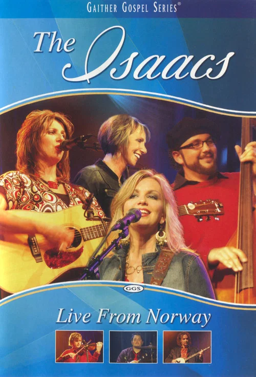 The Isaacs: Live From Norway постер