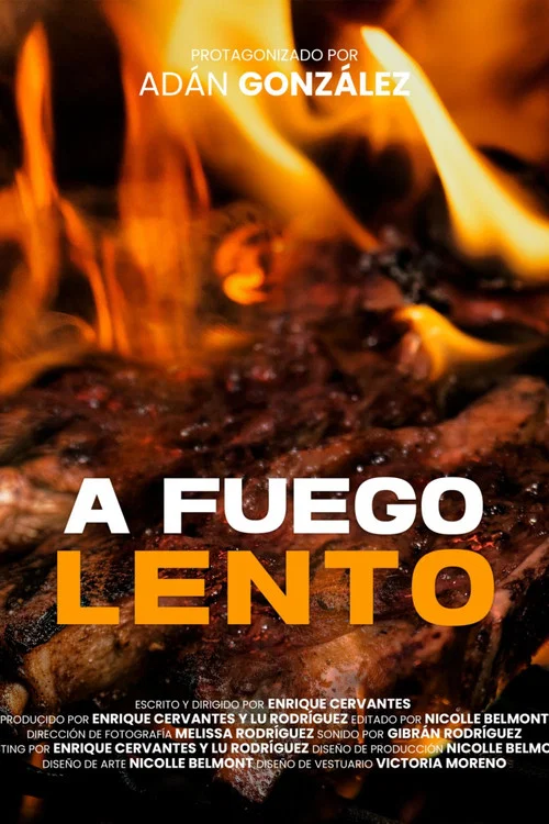A Fuego Lento постер