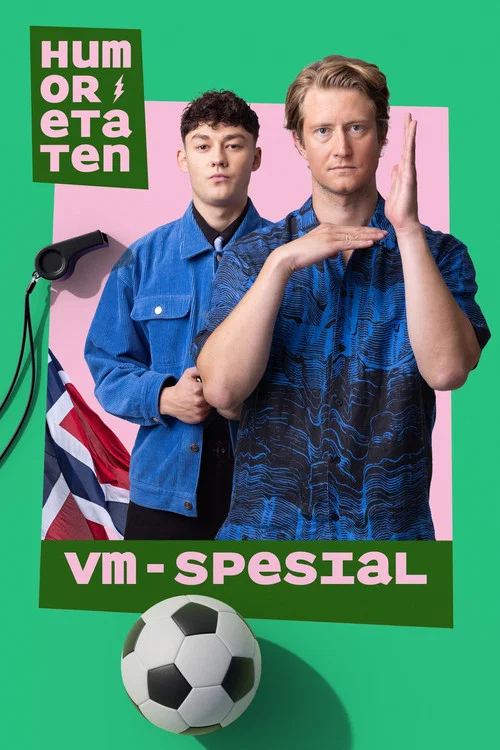 Humoretaten VM-Spesial постер