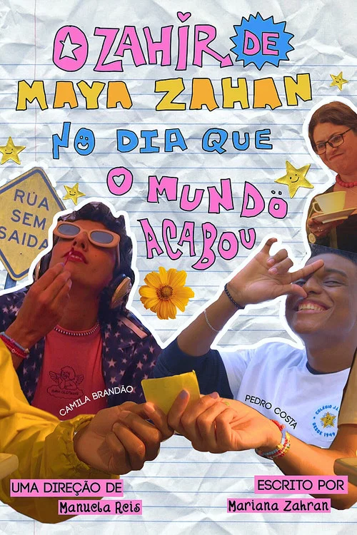 O Zahir de Maya Zahan no dia que o Mundo Acabou постер