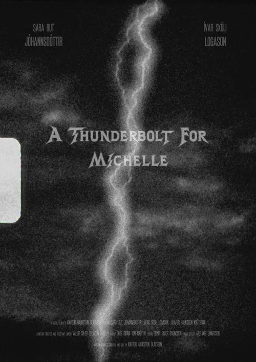 A Thunderbolt for Michelle постер