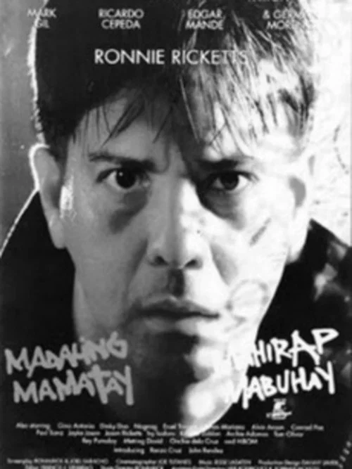 Madaling Mamatay Mahirap Mabuhay постер