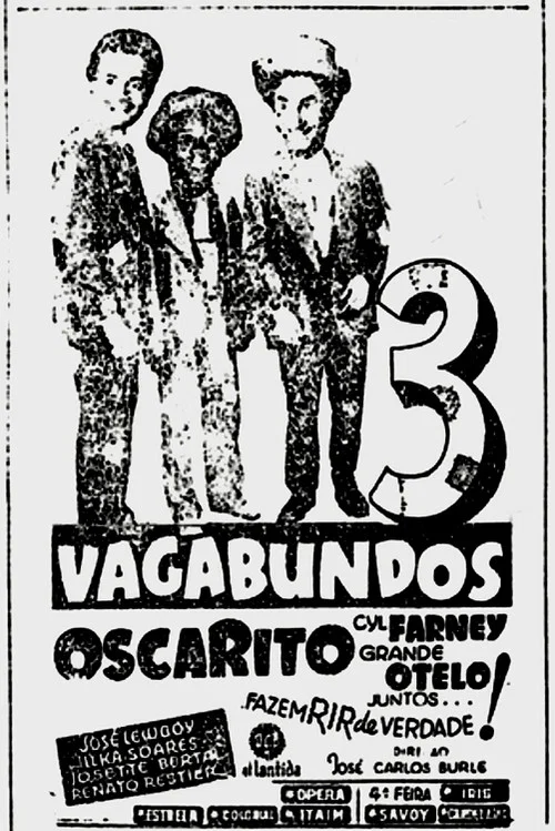 Três Vagabundos постер