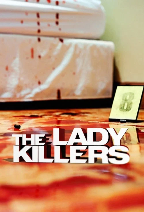 The Lady Killers постер