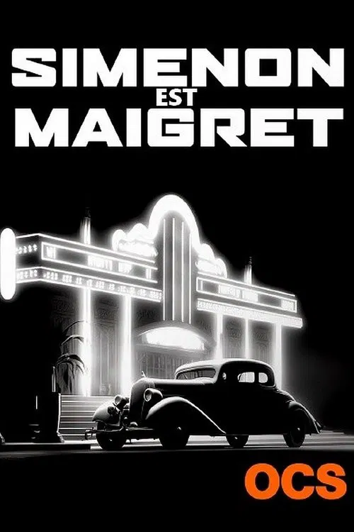 Simenon est Maigret постер