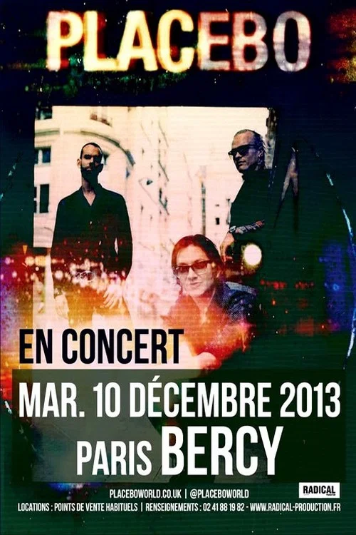 Placebo In concert Paris 2013 постер