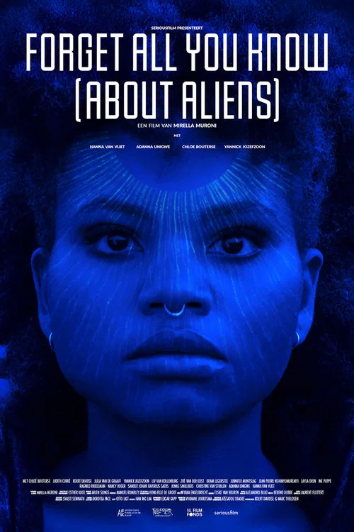 Forget All You Know (About Aliens) постер