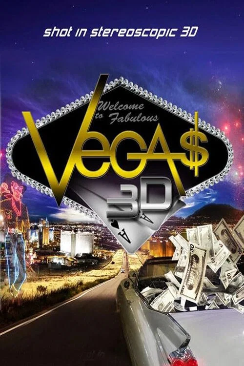 Vegas (in 3D) постер