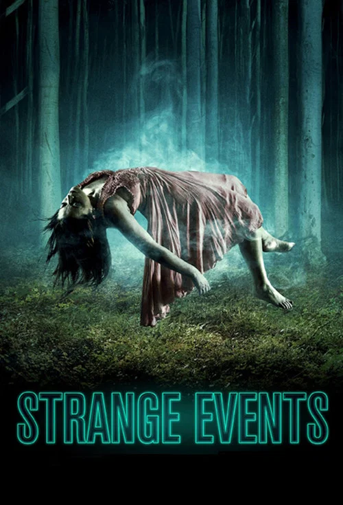 Strange Events постер