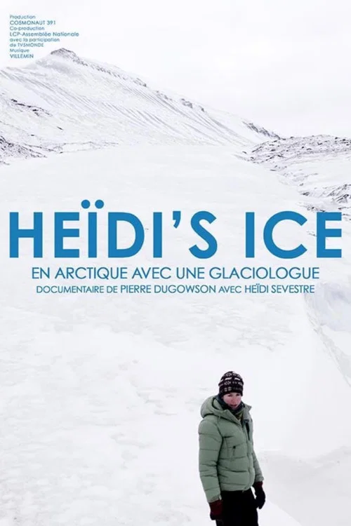 Heïdi's Ice постер