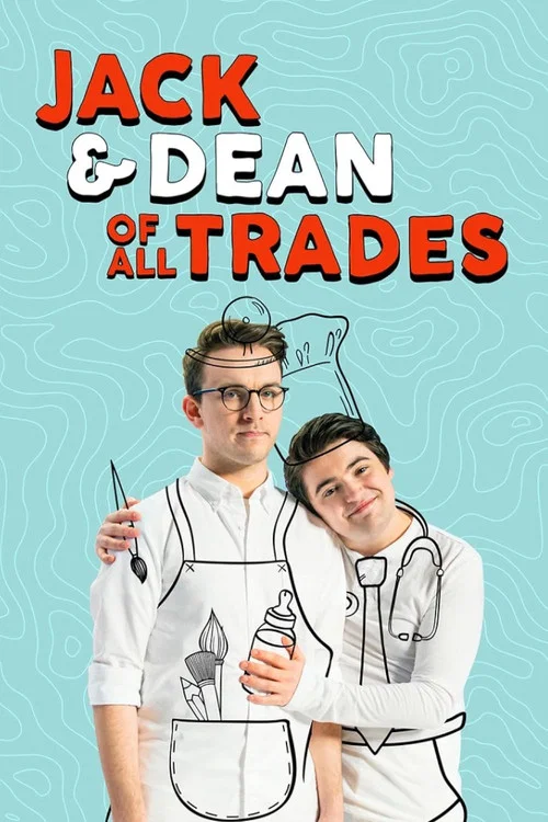 Jack and Dean of All Trades постер