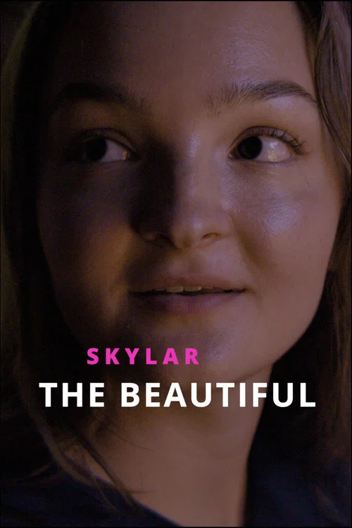 Skylar the Beautiful постер
