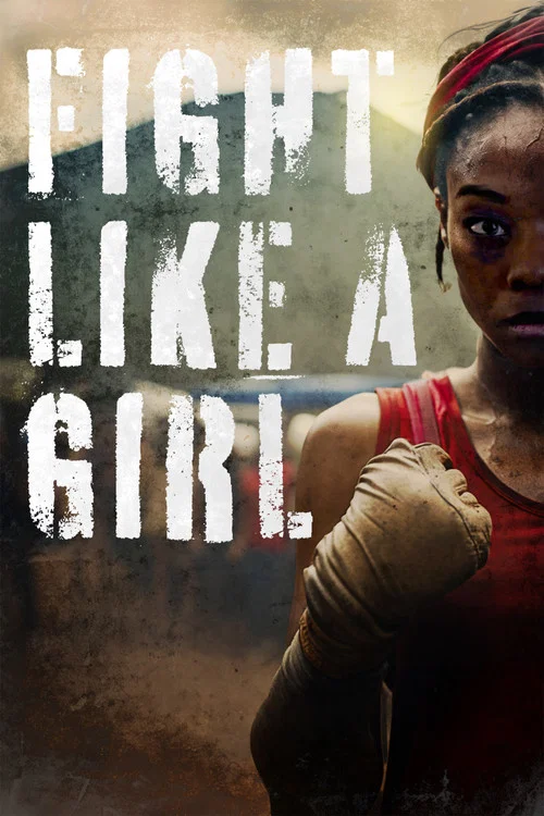 Fight Like a Girl постер