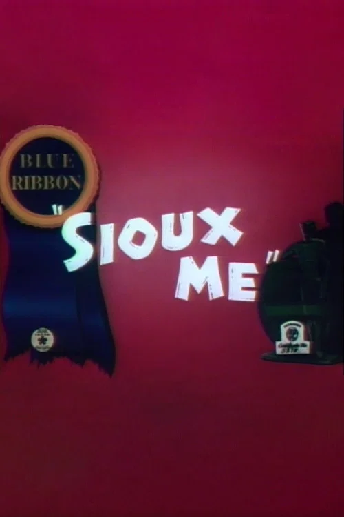 Sioux Me постер