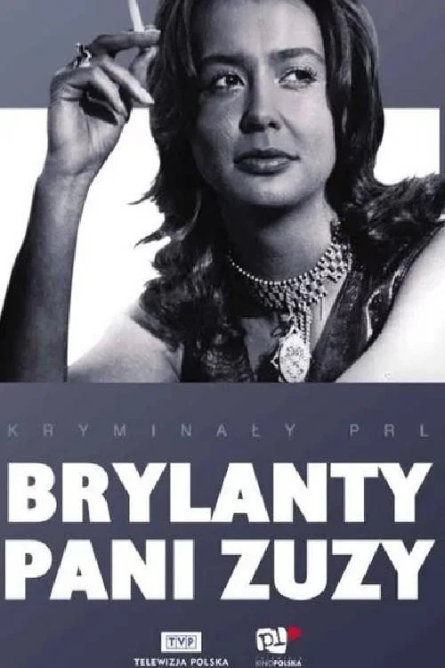 Brylanty pani Zuzy постер