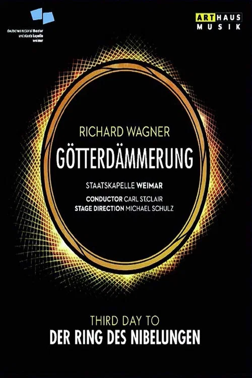 Richard Wagner: Götterdämmerung постер