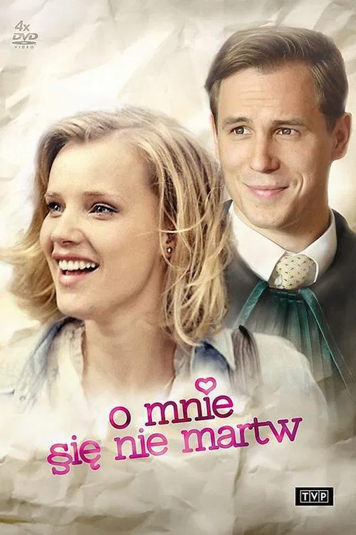 O mnie się nie martw постер