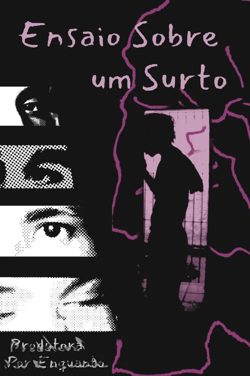 Ensaio Sobre um Surto постер