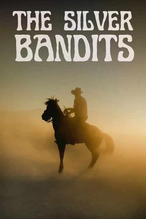 The Silver Bandits постер