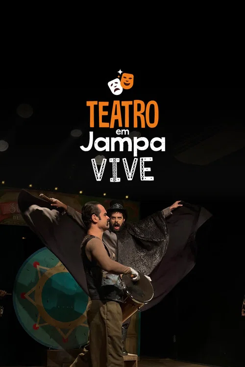 Teatro em Jampa Vive постер
