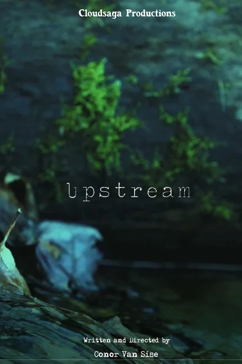 Upstream постер