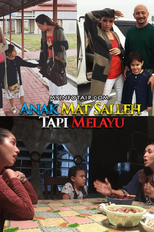 Anak Mat Salleh Tapi Melayu постер
