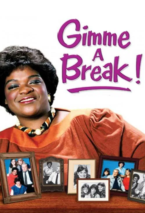 Gimme a Break! постер