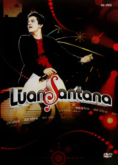 Luan Santana: Ao Vivo постер