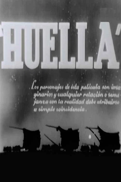 Huella постер