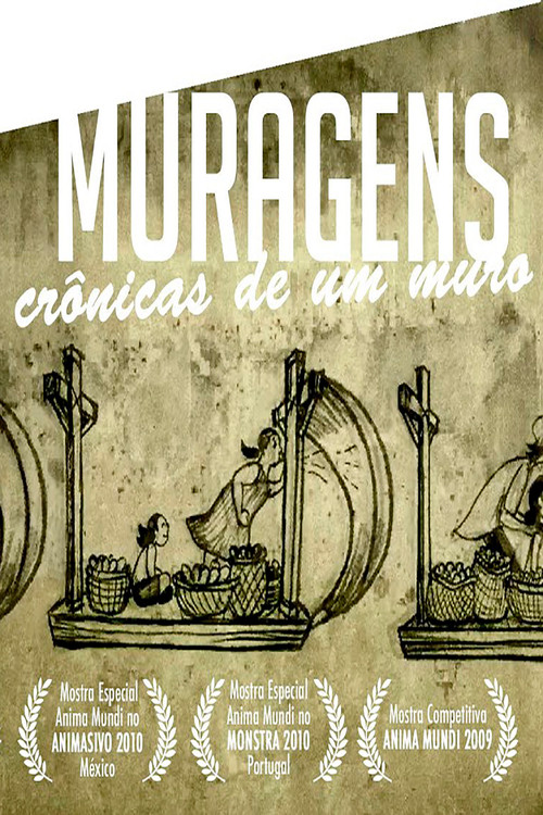 Muragens - Crônicas de um Muro постер