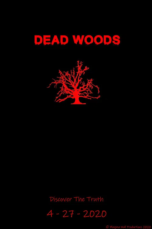 Dead Woods постер