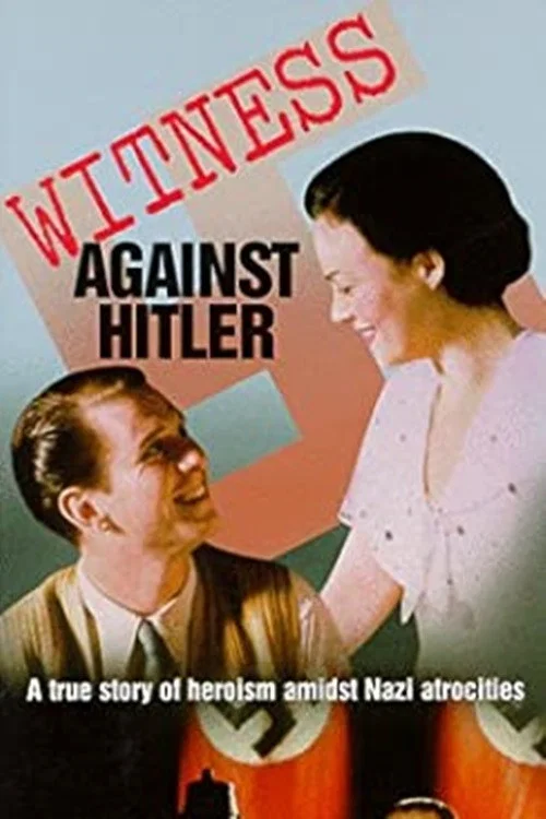Witness Against Hitler постер