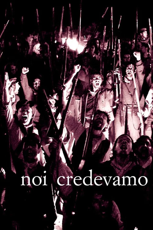 Noi credevamo постер