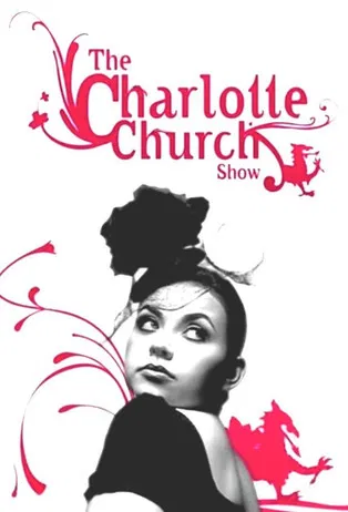 The Charlotte Church Show постер
