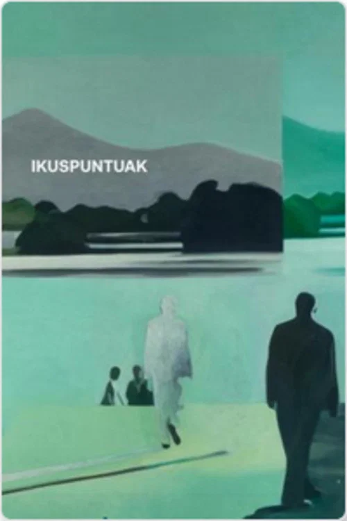 Ikuspuntuak постер