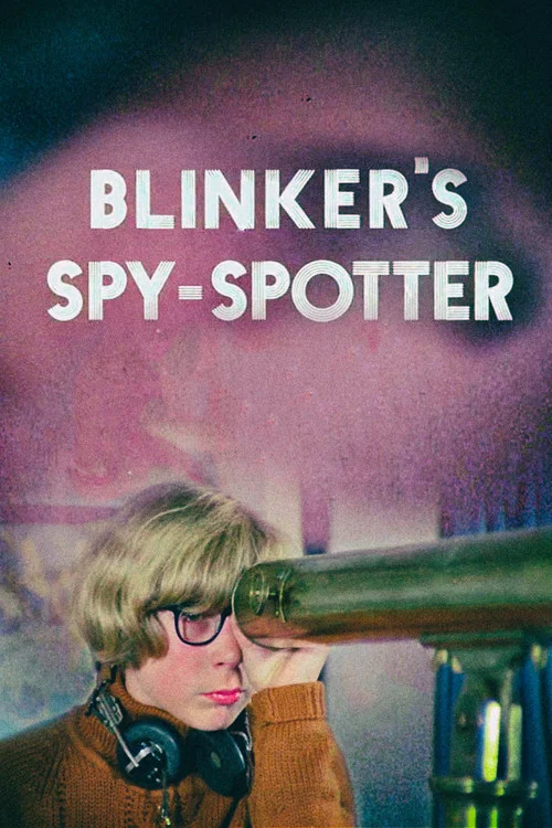 Blinker's Spy-Spotter постер