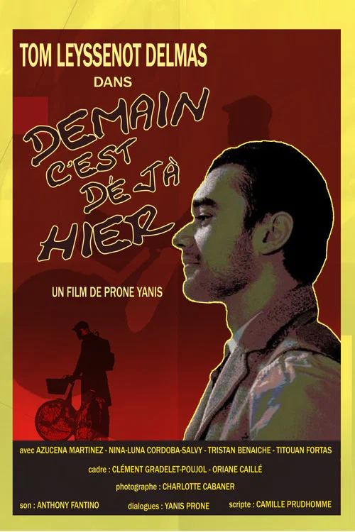 Demain c'est Déjà Hier постер