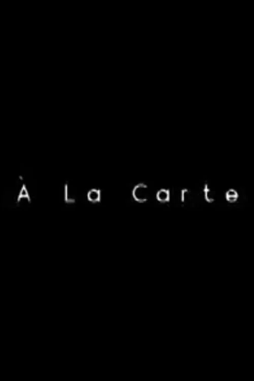 À La Carte постер
